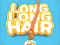 Joc Long Long Hair on-line