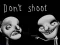 Joc Don't shoot on-line