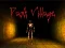 Joc Dark Village on-line