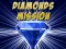 Joc Diamonds Mission on-line