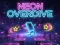 Joc Neon Overdrive on-line