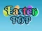 Joc Easter Pop on-line