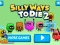 Joc Silly Ways to Die 2 on-line