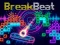 Joc Break Beat on-line