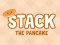 Joc Stack The Pancake on-line
