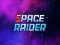 Joc Space Raider on-line