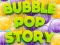 Joc Bubble Pop Story on-line