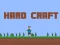 Joc Hard Craft on-line
