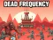 Joc Dead Frequency on-line