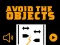 Joc Avoid The Objects on-line