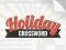 Joc Holiday Crossword on-line