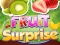 Joc Fruit Surprise on-line