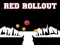Joc Red Rollout on-line