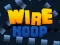 Joc Wire Hoop on-line