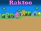 Joc Raktoo on-line