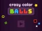 Joc Crazy Color Balls on-line