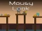 Joc Mousy Look on-line