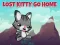 Joc Lost Kitty Go Home on-line