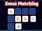 Joc Xmas Matching on-line