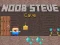 Joc Noob Steve Cave on-line