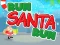 Joc Run Santa Run on-line
