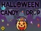 Joc Halloween Candy Drop on-line