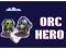 Joc Orc Hero on-line
