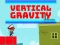 Joc Vertical Gravity on-line