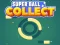 Joc Super Ball Collect HTML5 on-line