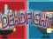 Joc Dead Fight on-line