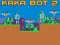 Joc Kaka Bot 2 on-line
