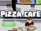 Joc Pizza Cafe Tycoon on-line