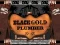Joc Black Gold Plumber on-line