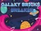 Joc Galaxy Bricks Breaker on-line