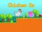Joc Chicken Ko on-line