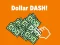 Joc Dollar Dash! on-line
