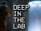 Joc Deep in the lab on-line