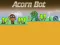 Joc Acorn Bot on-line