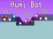 Joc Humi Bot on-line
