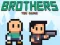 Joc Brothers the Game on-line