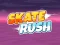 Joc Skate Rush on-line