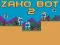 Joc Zaho Bot 2 on-line