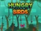 Joc Hungry Bird on-line