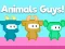 Joc Animals Guys on-line