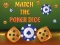 Joc Match The Porker Dice on-line