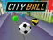 Joc City Ball on-line