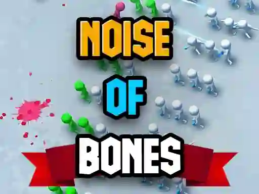 Joc Noise Of Bones on-line