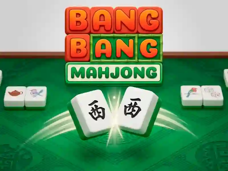 Joc Bang Bang Mahjong on-line