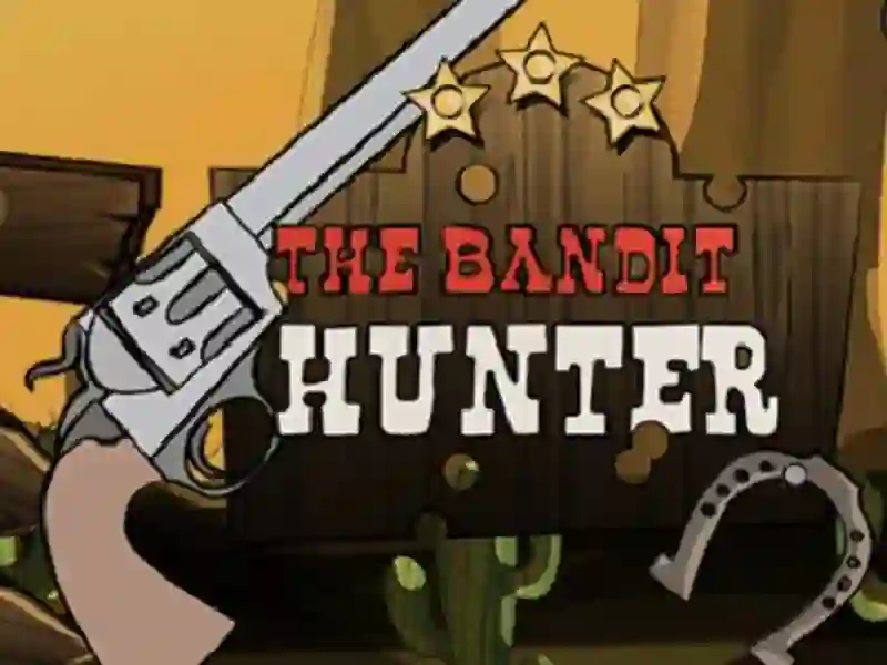 Joc The Bandit Hunter on-line