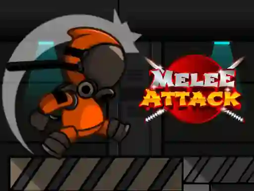 Joc Melee Attack on-line